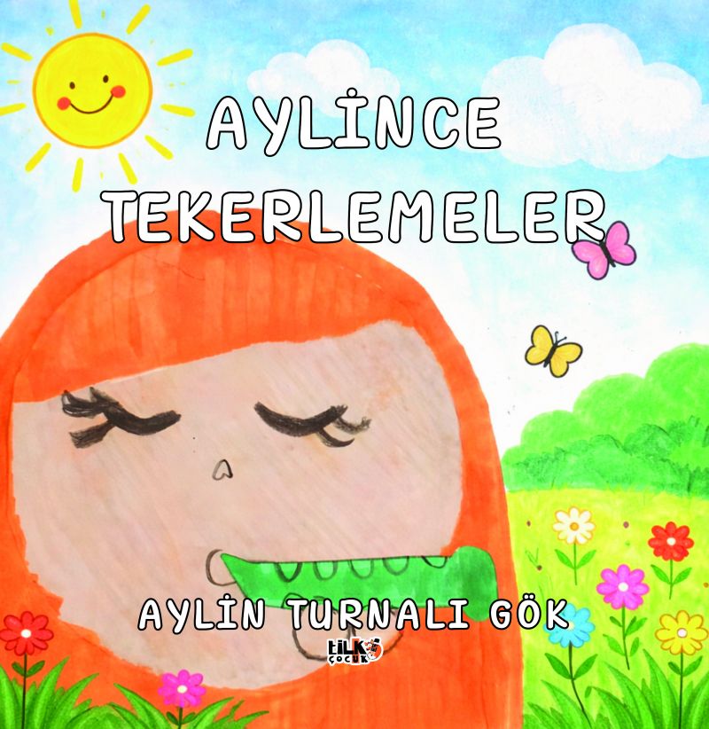 Aylin Turnalı Gök - Aylince tekerlemeler
