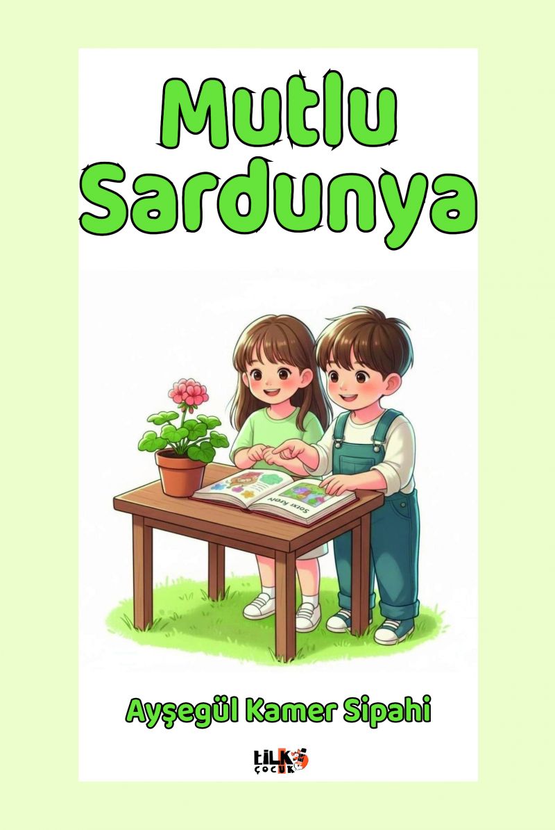 Ayşegül Kamer Sipahi - Mutlu Sardunya