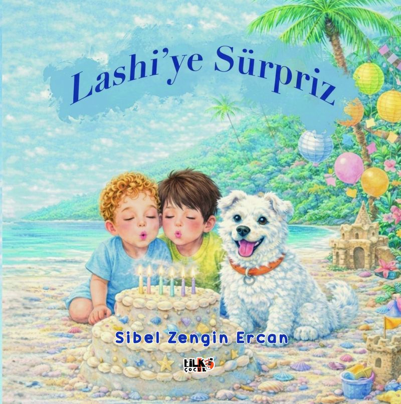 Sibel Zengin Ercan - Lashi’ye sürpriz
